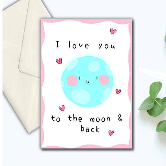 I love you to the moon and back valentine's card. Valentine's card for him, Valentine's card for her. Valentine's greeting card. A5